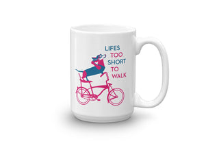 Dachshund "Life's Too Short To Walk" Bicycle Mug